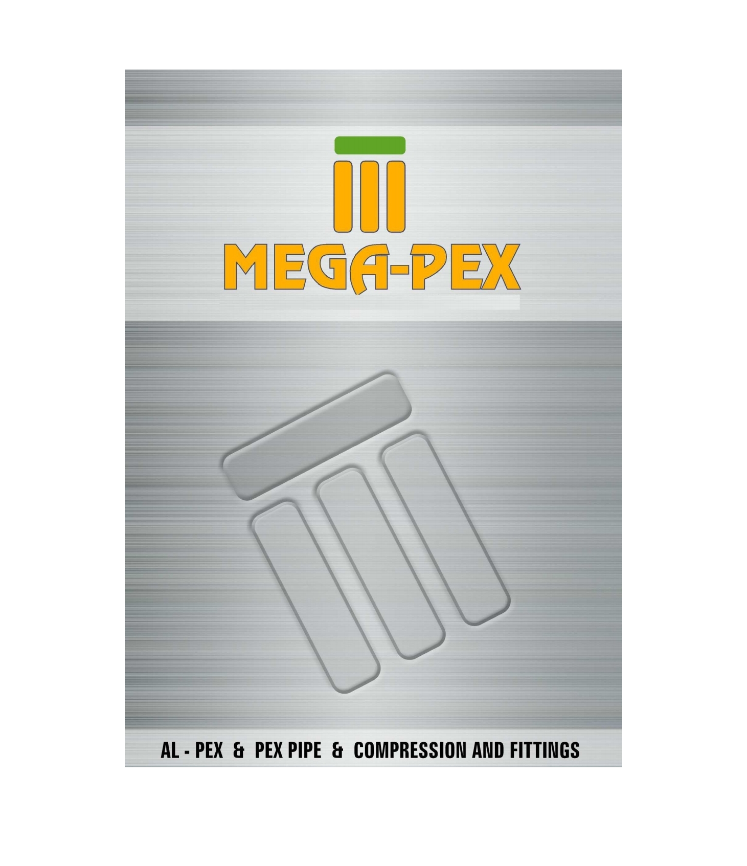 Mega-PEX Pipe & Fitting Systems